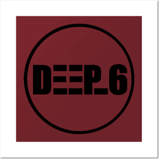 Deep 6 Posters and Art